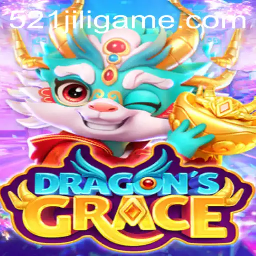 DragonsGrace A Riveting Fantasy Adventure with 521JILI