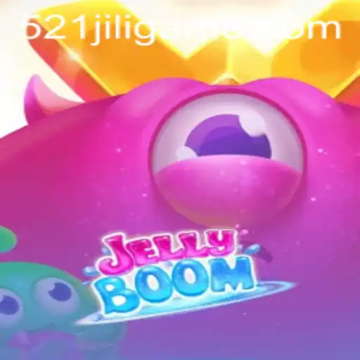 Discover the Excitement of JellyBoom: An In-depth Guide to Game Play with 521JILI